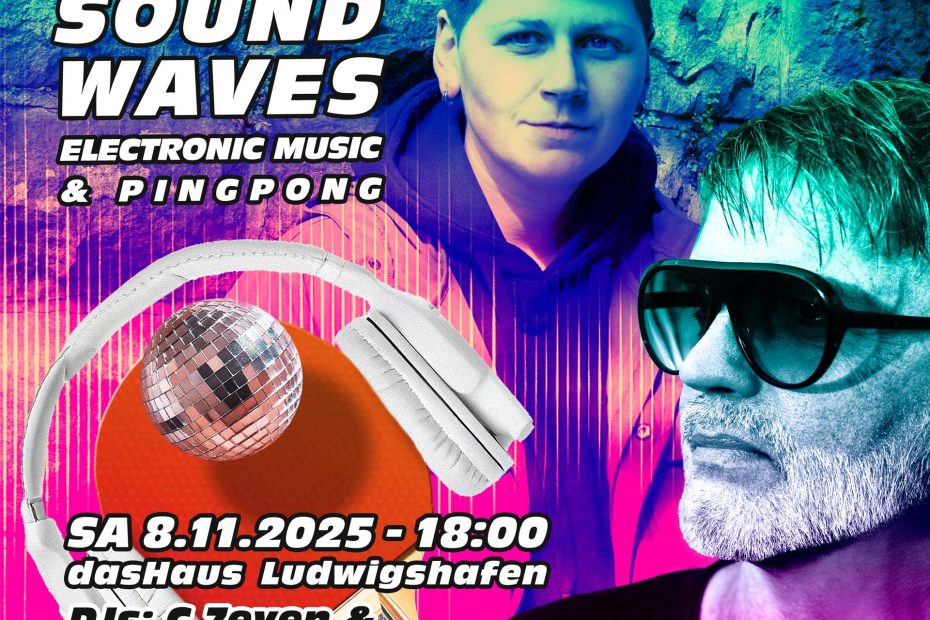 Spin & Soundwaves Samstag 08.11.25 – 18 bis 23 Uhr zuHaus, Bahnhofstr. 30, 67059 Ludwigshafen Mit C.7even & !YO Live [WALDRAUSCHEN]